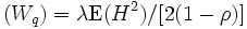 (W_q)=\lambda \mbox{E}(H^2)/[2(1-\rho)]\,
