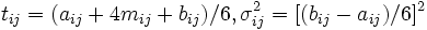t_{ij} = (a_{ij} + 4 m_{ij} + b_{ij})/6, \sigma_{ij}^2 = [(b_{ij} - a_{ij})/6]^2 \,