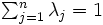 \textstyle \sum_{j=1}^{n}\lambda_{j}=1\, 