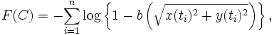 
F(C) = - \displaystyle{\sum_{i=1}^n \log \left\{ 1-b \left( \sqrt{x(t_i)^2+y(t_i)^2} \right) 
\right\} ,}
\, 