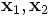 \mathbf{x}_1, \mathbf{x}_2\, 