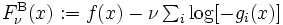 \textstyle F_\nu^{\rm B}(x) := f(x) - \nu \sum_i \log[ - g_i(x)]