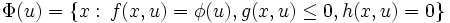 \Phi (u)=\{x:\, f(x,u)=\phi(u), g(x,u)\leq 0, h(x,u)=0\}