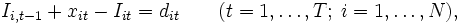 I_{i,t-1} + x_{it} - I_{it} = d_{it} \qquad (t=1,\ldots , T; \; i=1, \ldots , N),\, 