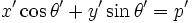 
x'\cos\theta'+y'\sin\theta'=p' 
\, 