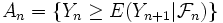 A_n=\{Y_n\ge E(Y_{n+1}|{\mathcal F}_n)\}\, 